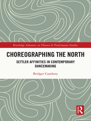 cover image of Choreographing the North